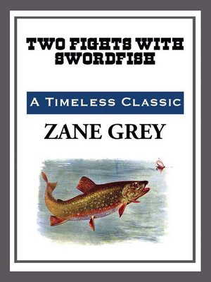 cover image of Two Fights with a Swordfish